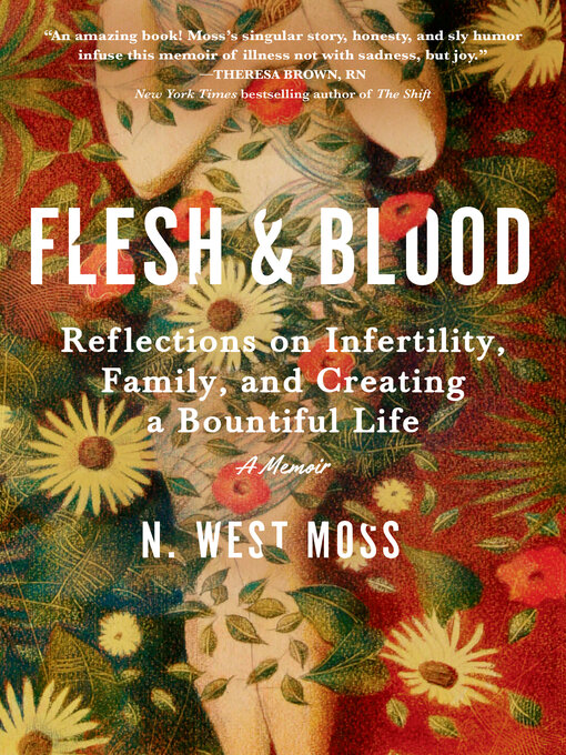 Title details for Flesh & Blood by N. West Moss - Available